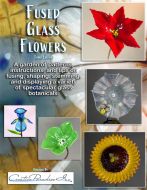 90216-Fused Glass Flowers 3rd Edition Book